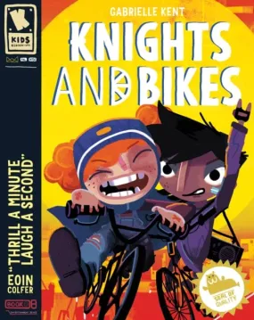 Knights and Bikes by Gabrielle Kent