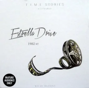 T.I.M.E Stories - Estrella Drive - Time Stories